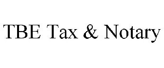 TBE TAX & NOTARY