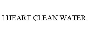 I HEART CLEAN WATER