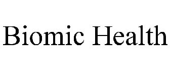 BIOMIC HEALTH