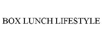BOX LUNCH LIFESTYLE