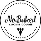 NOBAKED COOKIE DOUGH