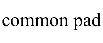 COMMON PAD
