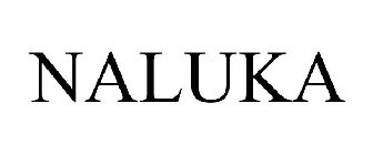 NALUKA