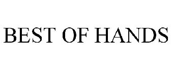 BEST OF HANDS