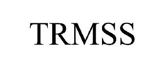 TRMSS