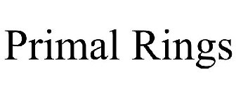PRIMAL RINGS