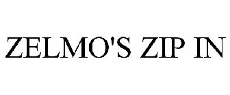 ZELMO'S ZIP IN