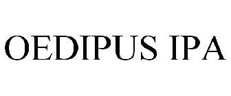 OEDIPUS IPA