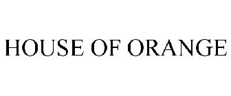 HOUSE OF ORANGE