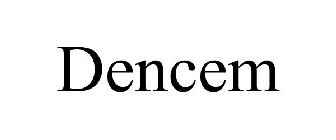 DENCEM