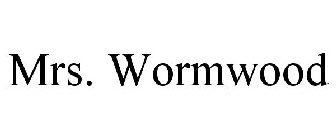 MRS. WORMWOOD