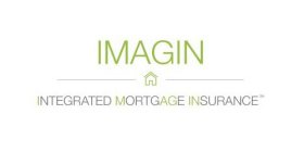 IMAGIN INTEGRATED MORTGAGE INSURANCE