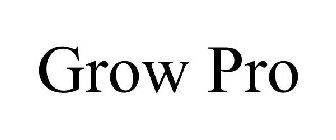 GROW PRO