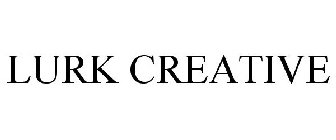 LURK CREATIVE