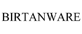 BIRTANWARE