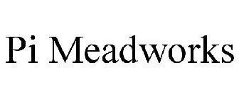 PI MEADWORKS