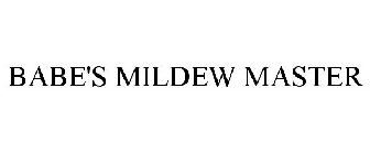BABE'S MILDEW MASTER