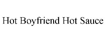 HOT BOYFRIEND HOT SAUCE