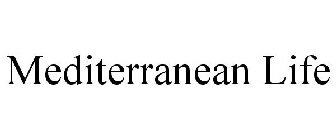 MEDITERRANEAN LIFE