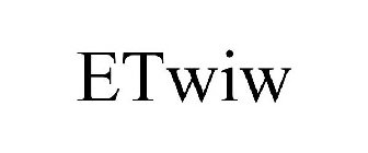 ETWIW