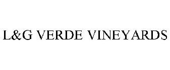 L&G VERDE VINEYARDS
