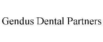 GENDUS DENTAL PARTNERS