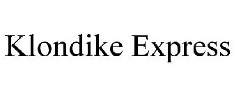 KLONDIKE EXPRESS