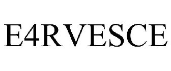 E4RVESCE