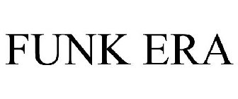 FUNK ERA