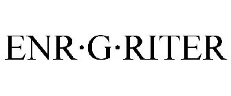ENR-G-RITER