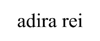 ADIRA REI