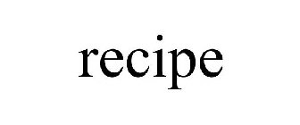 RECIPE