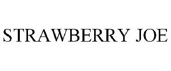 STRAWBERRY JOE
