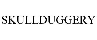 SKULLDUGGERY