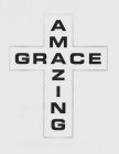 AMAZING GRACE