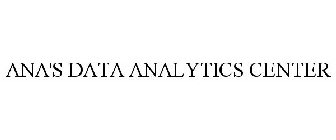 ANA'S DATA ANALYTICS CENTER