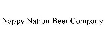 NAPPY NATION BEER COMPANY