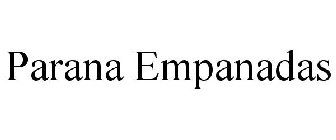 PARANA EMPANADAS