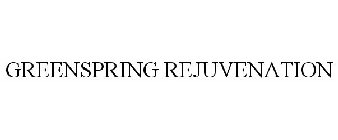 GREENSPRING REJUVENATION