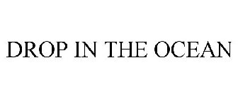 DROP IN THE OCEAN