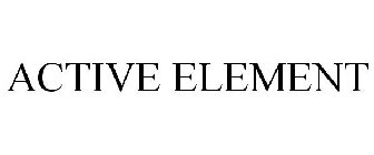 ACTIVE ELEMENT