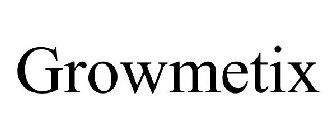 GROWMETIX
