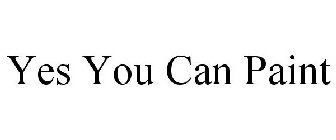 YES YOU CAN PAINT