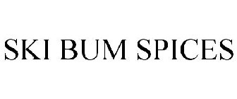 SKI BUM SPICES