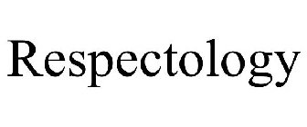 RESPECTOLOGY
