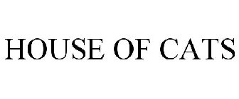 HOUSE OF CATS