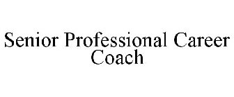 SENIOR PROFESSIONAL CAREER COACH