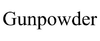 GUNPOWDER