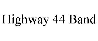 HIGHWAY 44 BAND