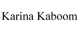 KARINA KABOOM